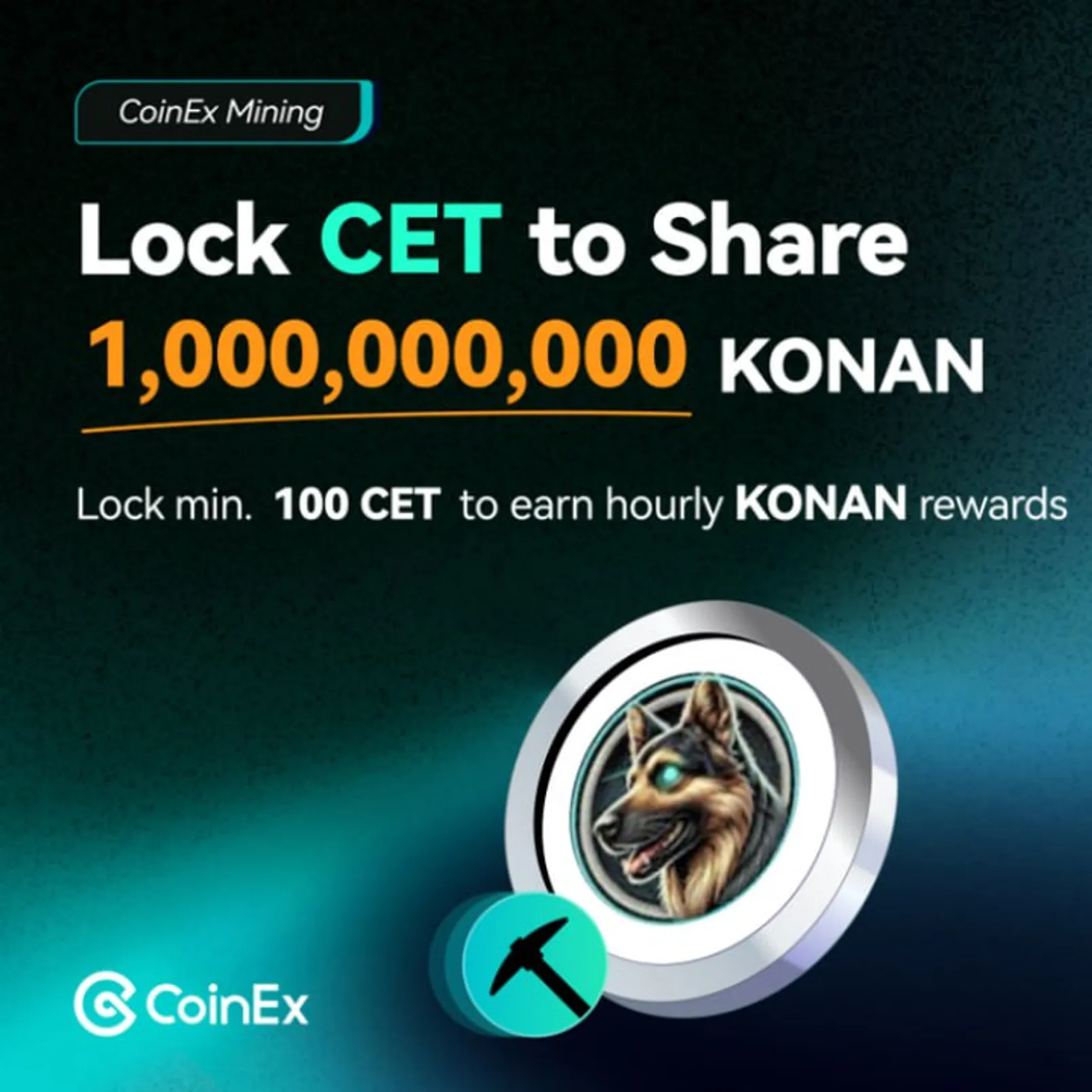 CoinEx เชิญเข้าร่วมกิจกรรม Stake CET รับรางวัลสูงถึง 1,000,000,000 KONAN