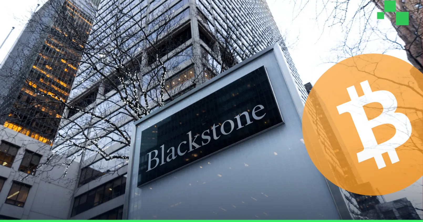 Blackstone เข้าลงทุนใน Bitcoin ETF ครั้งแรก มูลค่าราว 1 ล้านดอลลาร์ ผ่านกองทุนของ BlackRock