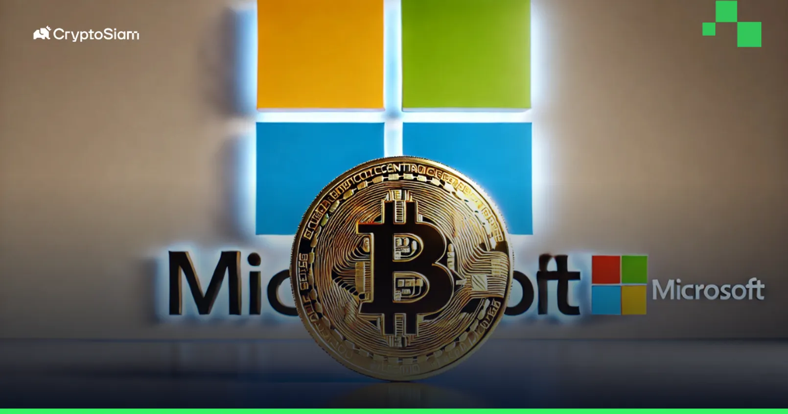 อะไรจะเกิดขึ้นกับ Bitcoin หากผู้ถือหุ้น Microsoft ลงมติให้บริษัทลงทุนใน BTC?