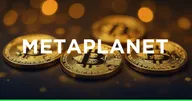 Metaplanet อนุมัติระดมทุนต่างประเทศกว่า 137 ล้านดอลลาร์ เพื่อลงทุนซื้อ Bitcoin และชำระหนี้บางส่วน