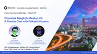 Chainlink Bangkok Meetup #9: A Fireside Chat with Polkadot Kusama