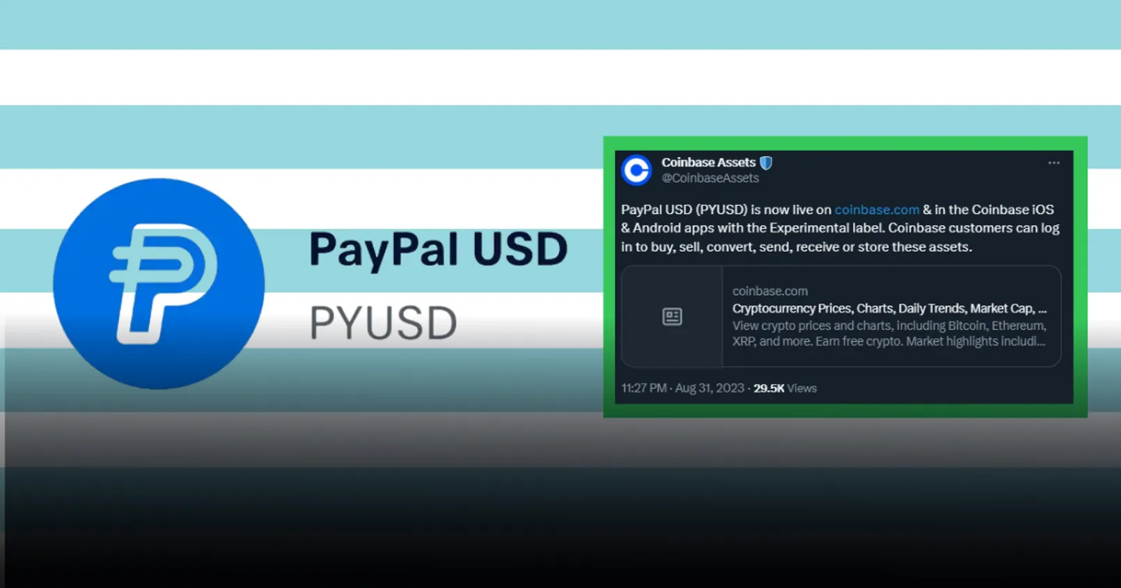 ล่าสุด Coinbase ประกาศลิสต์เหรียญ 'PYUSD' Stablecoin จาก Paypal เข้าพร้อมใช้งาน