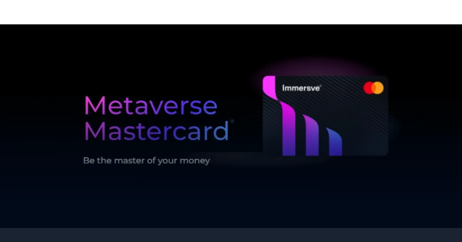 Mastercard จับมือ Immersve วางแผนออกบัตร
