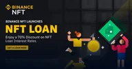 Binance เปิดตัว 'Binance’s NFT Loan feature'