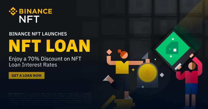Binance เปิดตัว 'Binance’s NFT Loan feature'